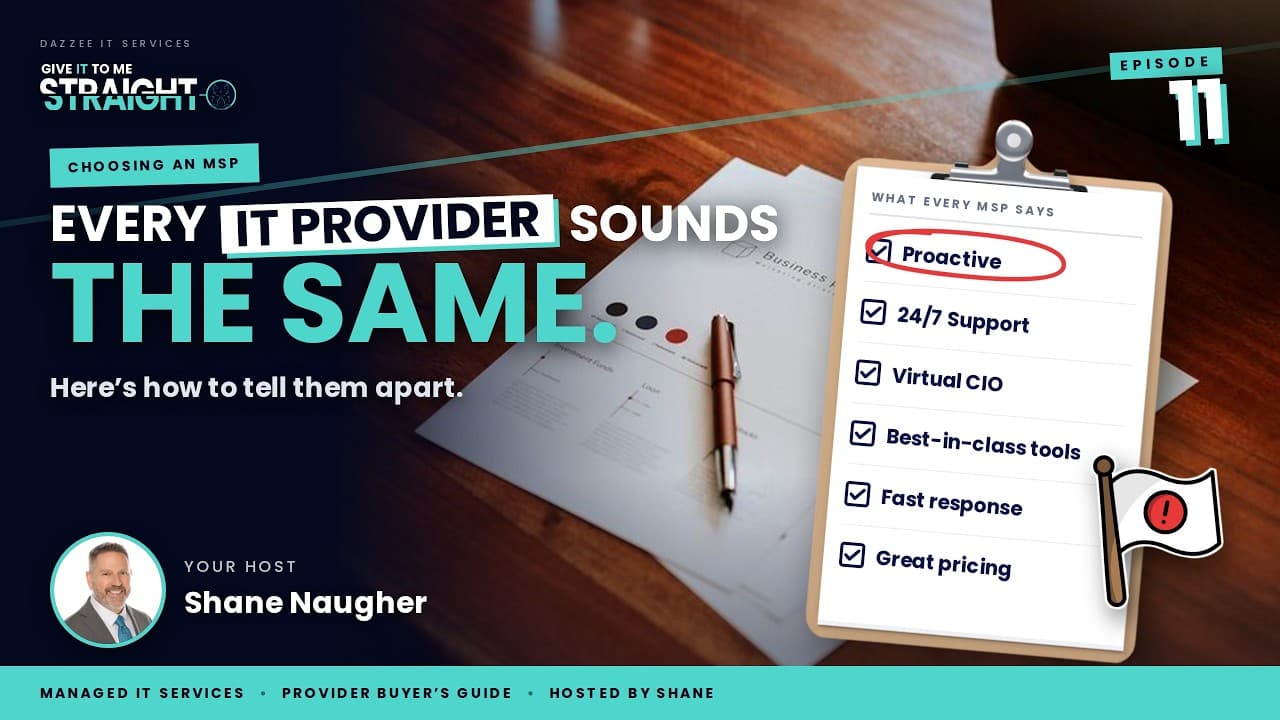 Every MSP Says the Same Thing. Here’s How to Tell Them Apart. on Give IT To Me Straight